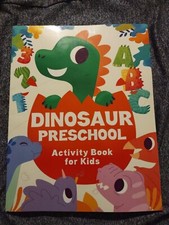 Dinosaur Preschool Activity Book For Kids Ages 3-5: Over 70 cute... by Press, KC