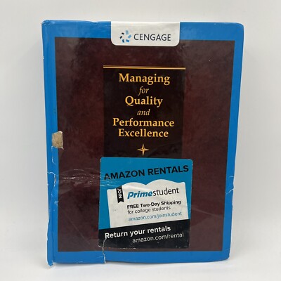 Managing for Quality and Performance Excellence by William M. Lindsay 11th Ed.