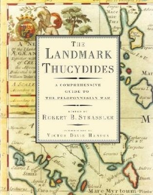 Robert B. Strassler The Landmark Thucydides (Hardback)