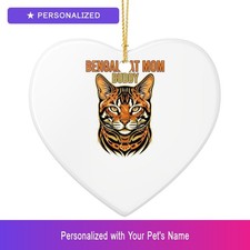Custom Bengal Cat Mom Pet Ornament Personalized Heart Shaped Pet Lover Gift