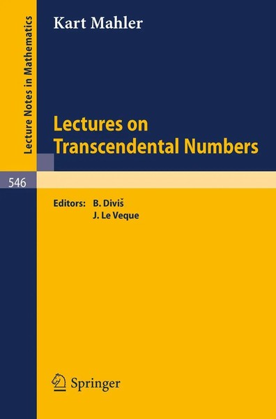 Lectures On Transcendental Numbers K. Mahler Taschenbuch Englisch 1976 Springer-image