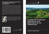 Amanda Vargas Prieto | El Papel Del Consejo De Agricultura En La Gobernanza...