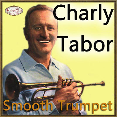 CHARLY TABOR CD Vintage Dance Orchestra / Smooth Trumpet , La Vie En Rose ,Tammy