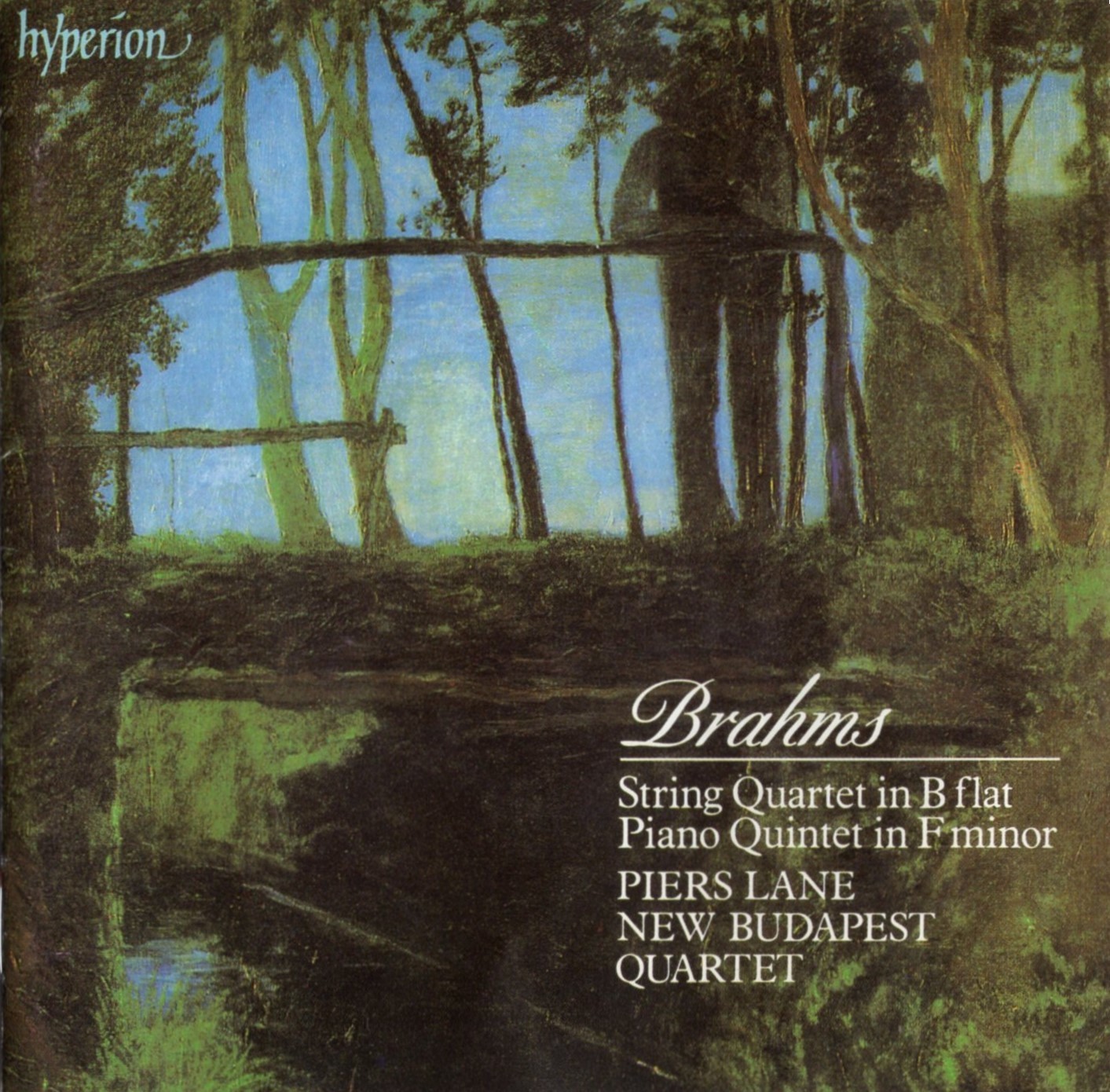 Brahms - String Quartet in B flat · Piano Quintet in F minor