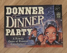 Donner Dinner Party A Rowdy Game of Frontier ...