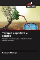 Foroogh Mahigir (U. A.) | Terapia Cognitiva E Cancro | Taschenbuch | Italienisch