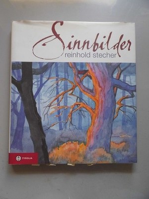 Sinnbilder : eine kleine Reise in die Bilderwelt von Schöpfung und Schrift. Stec