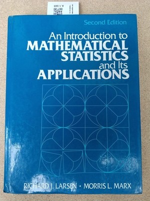 An introduction to mathematical statistics and its applications Larsen, Richard