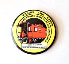 Trains Are Safer With A Caboose pin button - Railway Safety vintage retro rail