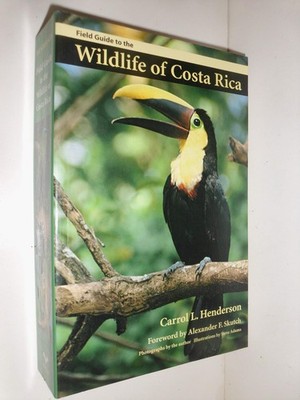 Field Guide to the Wildlife of Costa Rica