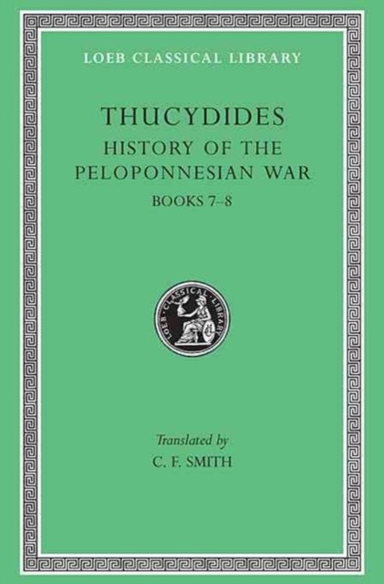 History of the Peloponnesian War by Thucydides ThucydidesC. F (HB 1989) - Image 6