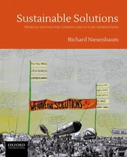 Sustainable Solutions: Problem Solving for Current and Future Generations by Ni,