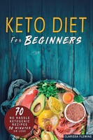 Clarissa Fleming | Keto Diet For Beginners | Taschenbuch | Englisch (2019)