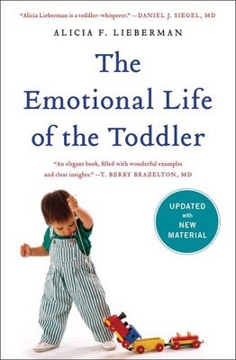 The Emotional Life of the Toddler - paperback Lieberman, Alicia F.