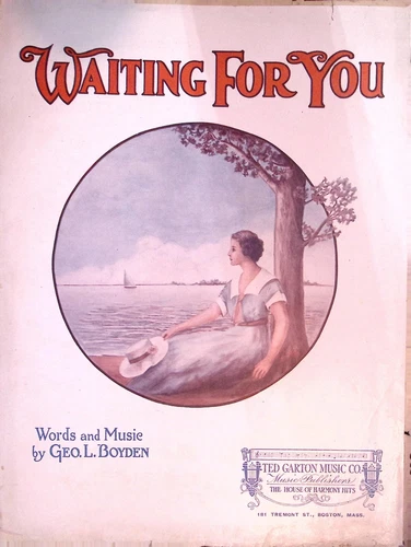 Waiting For You, Words and Music by Geo Boyden, 1920 Vintage Sheet Music