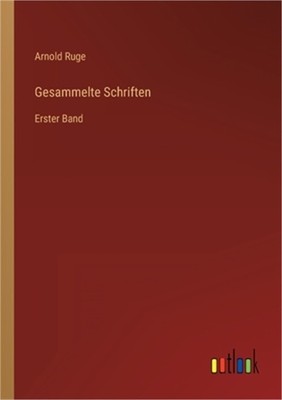 Gesammelte Schriften: Erster Band (Paperback or Softback)