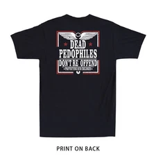 Dead Pedophiles Don't Reoffend Protective Parent (Print on Back) Men's T-Shirt