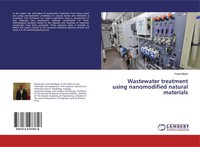 Polad Malkin | Wastewater Treatment Using Nanomodified Natural Materials | Buch
