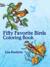 Fifty Favorite Birds Coloring Book (Dover Nature Coloring Book) - GOOD