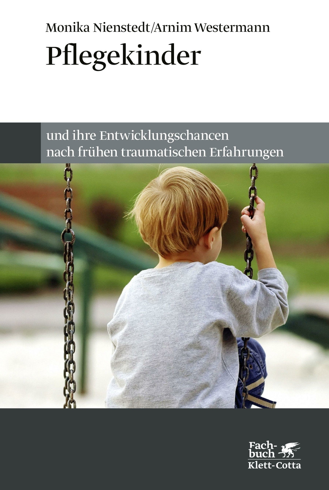 Thumbnail - Pflegekinder Und Ihre Entwicklungschancen Nach Frühen Traumatischen