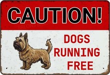 Tin Metal Signs Beware Of Dogs Caution Dogs Running Free Cairn Terrier Dog Warni