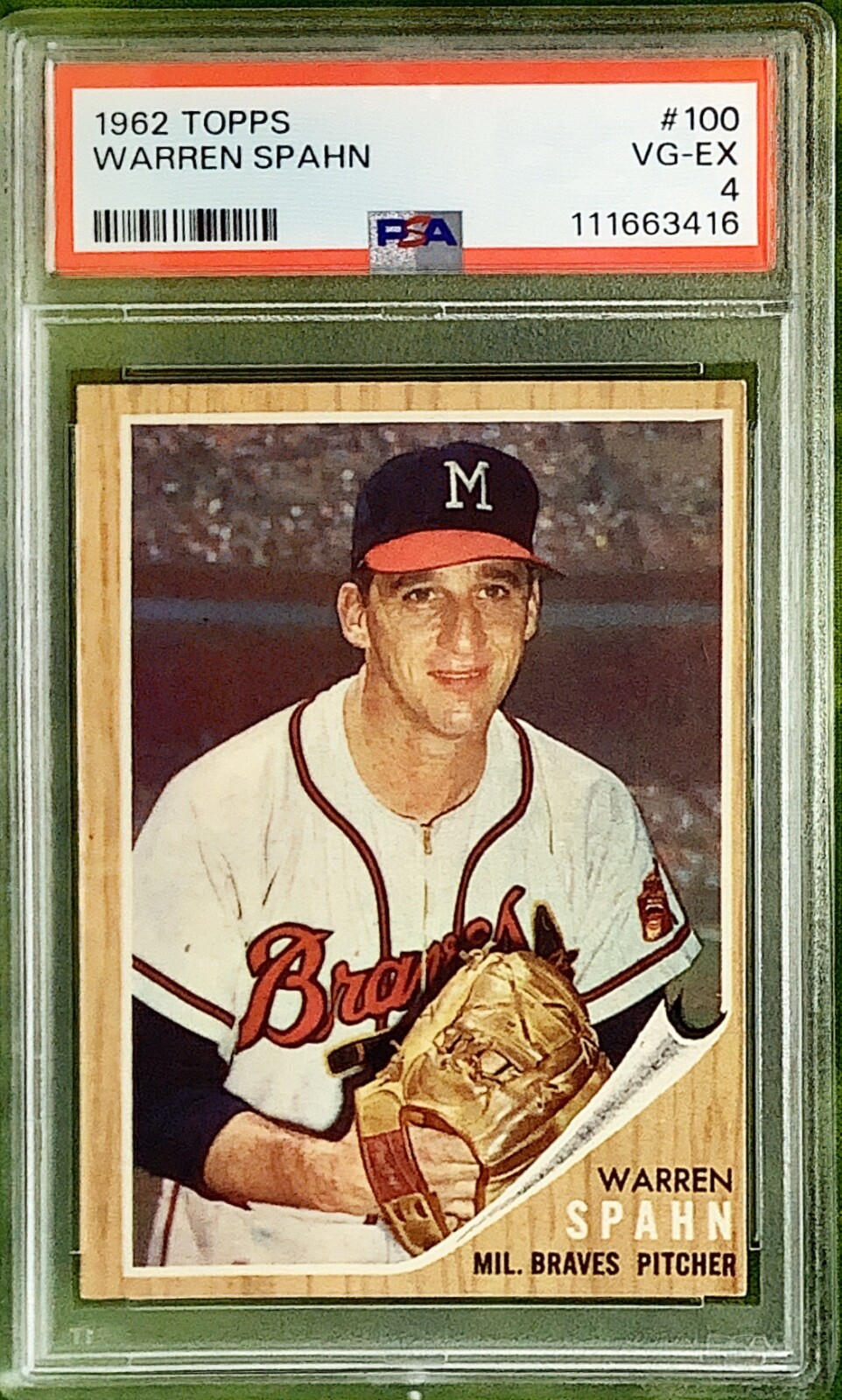 1962 Topps #100 ~ Warren Spahn ~ HOF, Milwaukee Braves ~ Fresh Grade PSA 4 VG/Ex