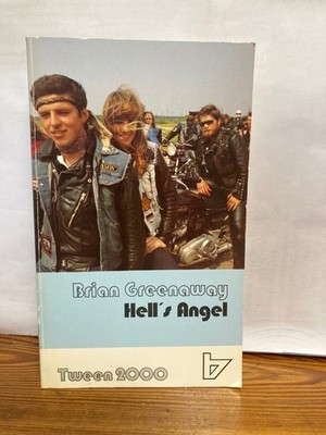 Hell's Angel: Er wollte frei sein Brian Greenaway