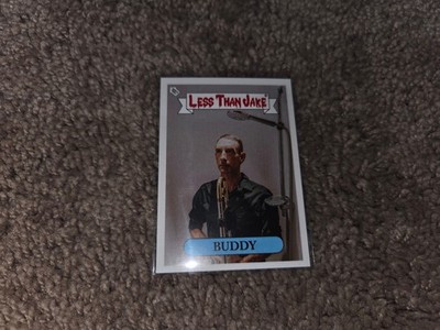 C27: Less Than Jake Trading Card #16 Buddy Schaub, Garbage Pail Kids