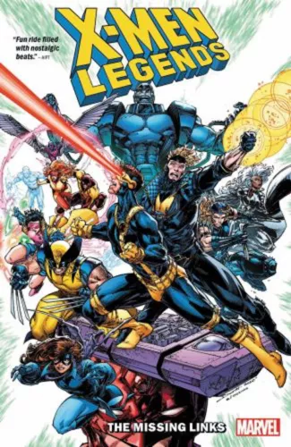 X-Men Legends Vol. 1: the Missing Links Fabian, Marvel Various Ni