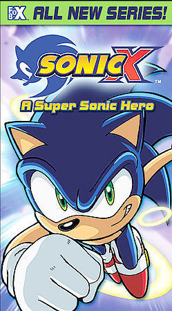 DUB] Sonic X Vol. 1: A Supersonic Hero : TMS Entertainment; 4Kids