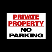 Private Property No Parking - 3mm Metal Sign - 3 Sizes - Weatherproof (MISC40)