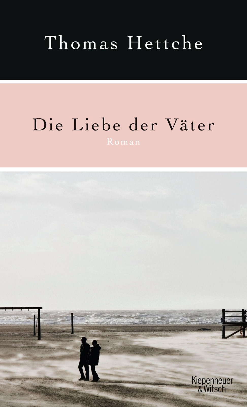 Thumbnail - Thomas Hettche / Die Liebe Der Väter9783462041873