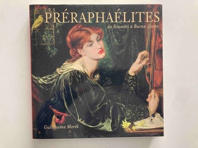 Die Präraffaeliten von Rosseti in Burne-Jones von Guillaume Morel