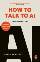 Jamie Bartlett | How To Talk To Ai | Taschenbuch | Englisch (2026)