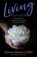 Dawna Markova | Living A Loved Life | Taschenbuch | Englisch (2019)