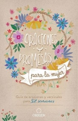 Origen Oraciones y promesas para la mujer: Guía de oraciones y ver (Taschenbuch)