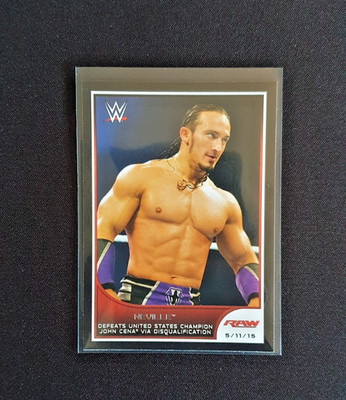 Topps WWE Road to Wrestlemania 2016 - Neville def. John Cena via DQ / No.28
