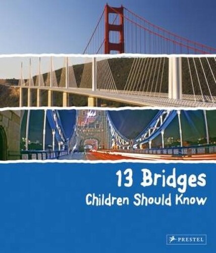 Thumbnail - Brad Finger 13 Bridges Children Should Know (gebundene Ausgabe) (us