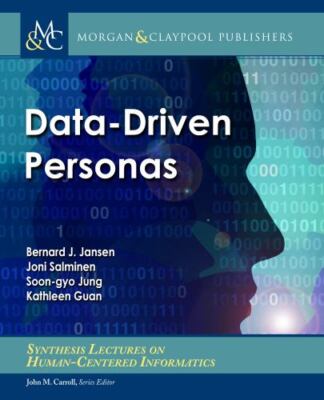 Data-driven Personas (Synthesis Lectures on Human-centered Informatics), Jansen,