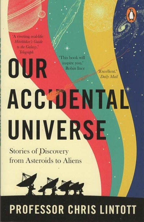 Our Accidental Universe - Chris Lintott - Penguin - Paperback