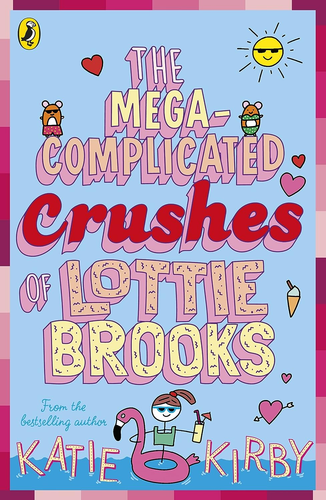 The Mega-Complicated Crushes of Lottie Brooks - Picture 11 of 12