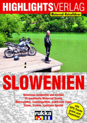 Motorrad-Reiseführer Slowenien | Christoph Berg | 2019 | deutsch