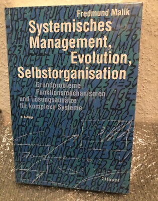 Systemisches Management, Evolution, Selbstorganisation. Grundprobleme OVP