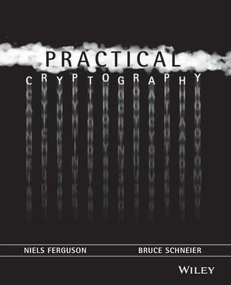 Practical Cryptography | Bruce Schneier (u. a.) | Englisch | Taschenbuch | 2003