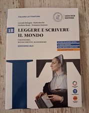 BOLOGNA E ALTRI LEGGERE E SCRIVERE IL MONDO VOLUME 1B EDIZIONE BLU 9788858356012
