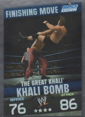 Topps Slam Attax Smack Down - The Great Khali - Khali Bomb - Finishing Move WWE 
