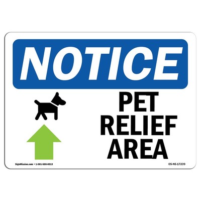 OSHA Notice Signs - Pet Area [Up Arrow] Sign with Symbol | Vinyl Label Decal ...