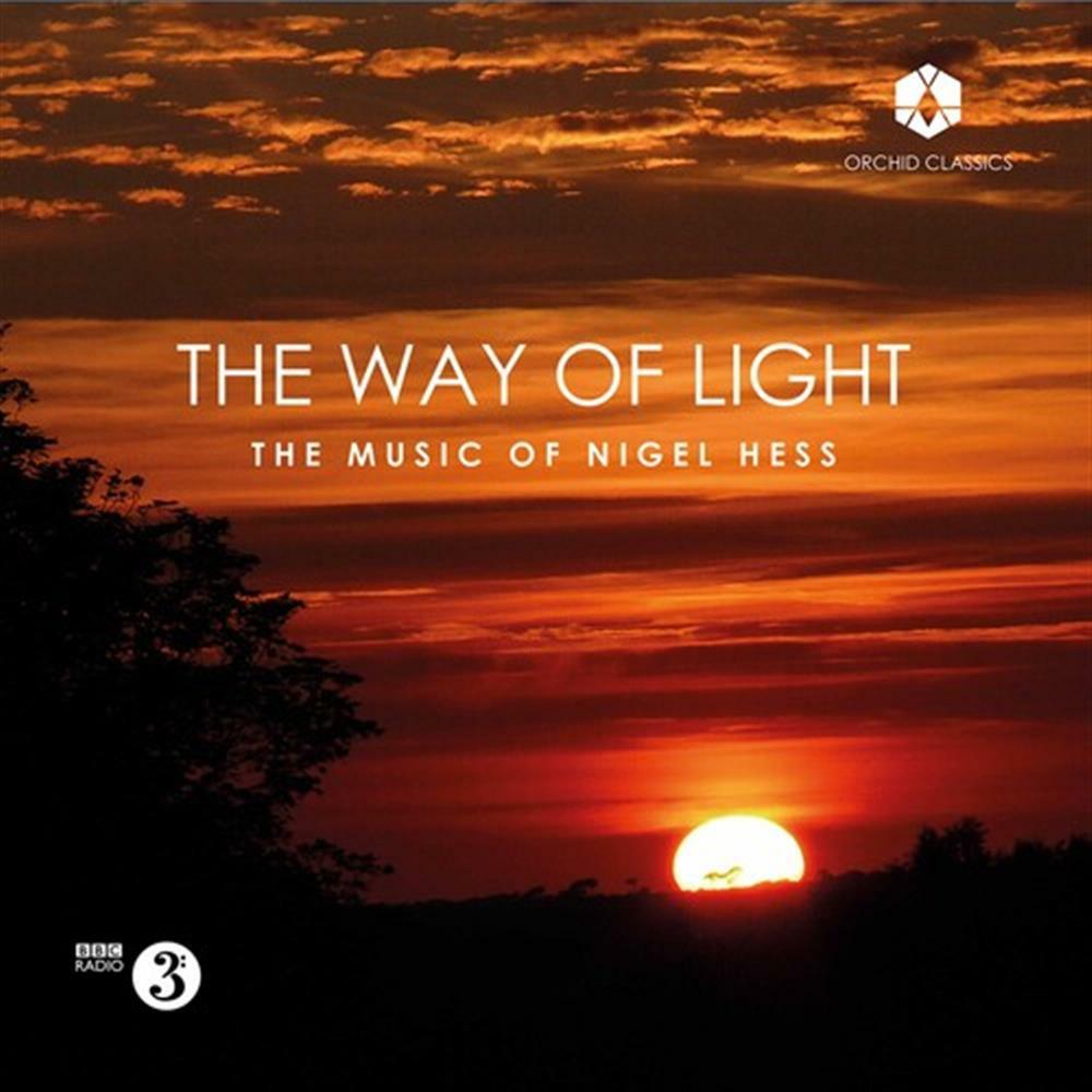 The Way Of Light - Nigel Hess (Audio Cd)