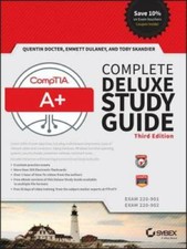 CompTIA A Complete Deluxe Study Guide: Exams 220-901 and 220-902 - GOOD