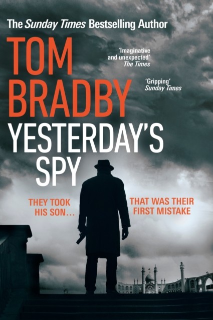 Yesterday's Spy: The fast-paced new suspense by Tom Bradby | HB | 2022 - Image 2